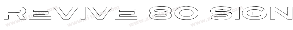 Revive 80 Signature字体转换